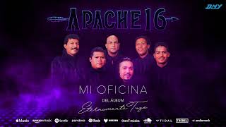 Apache 16  Mi Oficina Audio Oficial [upl. by Clemmie977]