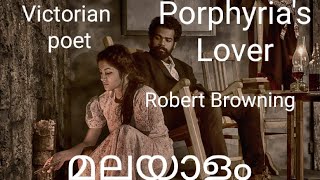 Porphirias lover by Robert Browning summary PORPHYRIAS LOVER Explanationline line analysis [upl. by Eedahs203]