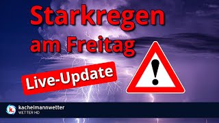 LiveUpdate Starkregen am Freitag [upl. by Eserehs]