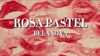 Belanova  Rosa Pastel Sub Español [upl. by Aleedis904]