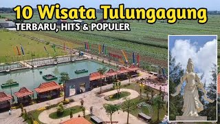 10 TEMPAT WISATA TULUNGAGUNG TERBARU 2023 kamu jangan sampai ketinggalan ini viral [upl. by Einalam]