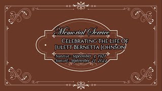 Julett Bernetta Johnson Memorial Service [upl. by Gardia]