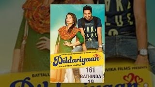 Dildariyaan 2015  Official Full Punjabi Movie 1080p HD  FEATURING Jassi Gill amp Sagrika Ghatge [upl. by Releyks]