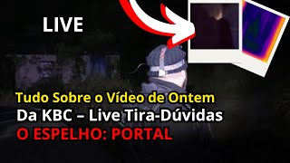 Tudo Sobre o Vídeo de Ontem da KBC – Live TiraDúvidasquot [upl. by Mllly]