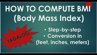 How To Compute BMI Body Mass Index  Tagalog [upl. by Jacie]