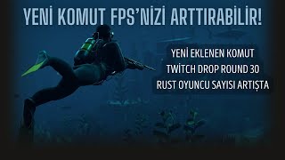 Rust  Yeni Komut FPSnizi arttırabilir Yeni Twitch Droplar  2024 Temmuz [upl. by Sabanrab497]