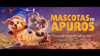 MASCOTAS EN APUROS  TRAILER [upl. by Balf]