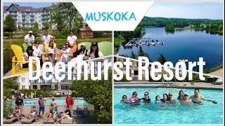 Summer Weekend at Muskokas Deerhurst Resort A Family Paradise [upl. by Yurt59]