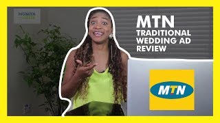 MTN TRADITIONAL WEDDING  Ad Review [upl. by Quintilla]