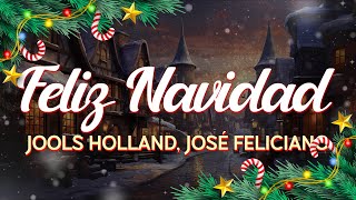 Jools Holland amp José Feliciano  Feliz Navidad LetraLyrics [upl. by Roger995]