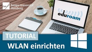 WLAN Eduroam einrichten WindowsAnleitung für Studis EuropaUniversität Flensburg [upl. by Nawad81]