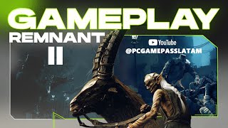 Â¡Jugamos Remnant 2 El shootersoulslike que llegÃ³ a PC Game Pass [upl. by Teevens]