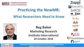 Reg Baker Skills For A NewMR World 2016 [upl. by Werna]