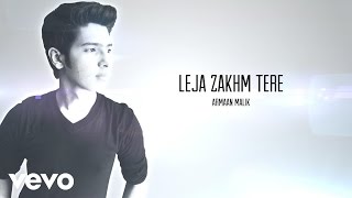 Armaan Malik  Le Ja Zakhm Tere Lyric Video [upl. by Dar]