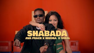 Ava Peace X Mudra D Viral  Shabada  Offical Music Video [upl. by Latsyrhk]