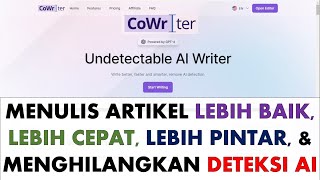 Cowriter AI Menulis Artikel Jurnal Lebih Cepat amp Terbebas dari Deteksi AI [upl. by Elisee274]