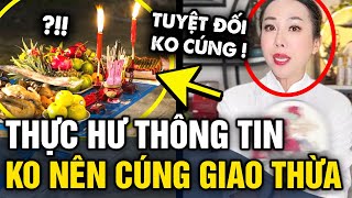 Xuất hiện ý kiến cho rằng năm 2024 KHÔNG NÊN CÚNG GIAO THỪA khiến dân mạng tranh cãi  Tin 3 Phút [upl. by Feingold]