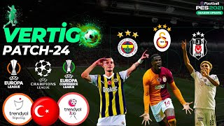 EFootball PES 2021  VERTİGO PATCH  V10  202324 SEASON [upl. by Silbahc]