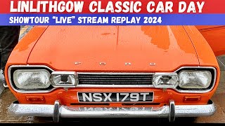 Linlithgow Classic Car day 2024  Replay of LIVE Stream [upl. by Yecniuq]