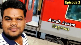 Indias Longest Daily Running Train  Avadh Assam Exp  Episode 2  2nd AC Journey [upl. by Naus]