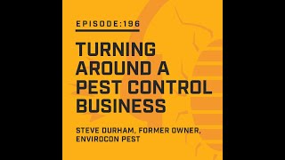 Turning Around a Pest Control Business  PMP Industry Insider Podcast [upl. by Rimidalg]