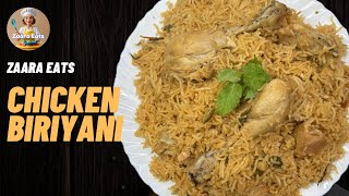 Chicken Biriyani  Zaara Eats [upl. by Dorn]