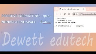 PRESERVE TAG AND NONBREAKING SPACES IN HTML HINDI [upl. by Hewitt]