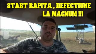 START RAPITA  SI DEFECTIUNE MAJORA LA MAGNUM [upl. by Ahsasal]