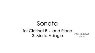 Hindemith Sonata for Clarinet B♭ and Piano 3 Molto Adagio [upl. by Sewoll]