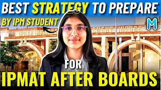 Best strategy to prepare for IPMAT after Boards   IPMAT 2024  Myprepway [upl. by Emlen]