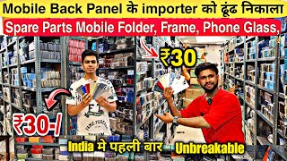 Mobile frame amp Back panel wholesale market in delhi  Mobile spare parts wholesale market in delhi [upl. by Hereld219]