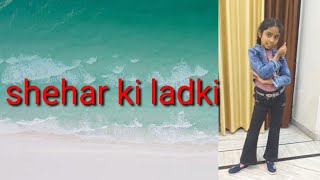 Shehar ki ladki Song  Dance  khandanni shafakhana  Tanishk Bagchi  Badshah  Tulsi Kumar [upl. by Gerti]