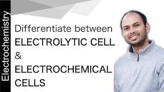 Differentiate between electrolytic cell and electrochemical cells  Engineering Chemistry [upl. by Kcirdes]