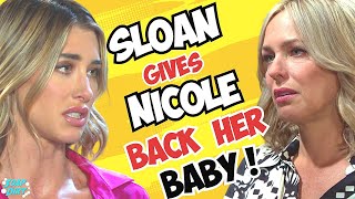 Days of our Lives Shocker Sloan Gives Nicole Back her Baby Stunning Twist dool daysofourlives [upl. by Adnaugal]