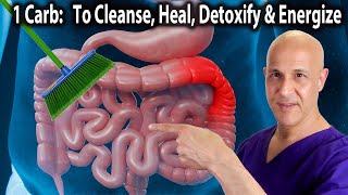 The 1 Carb That Cleanses Detoxifies Repairs and Heals Your Body Dr Mandell [upl. by Ikila]