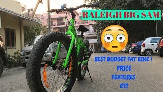 MY NEW FAT BIKE  RALEIGH BIG SAM  BEST BUDGET FAT BIKE  PRICE  FEATURES [upl. by Ohl608]