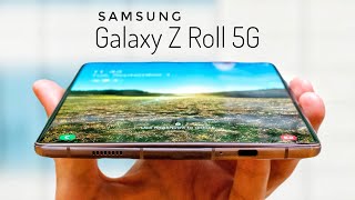 Samsung Galaxy Z Roll 5G  THE FUTURE [upl. by Leboff138]