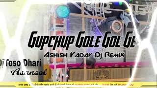 GupChupGoleGelGeEDMMixDjTosoDhari Asansol [upl. by Nedyrb971]