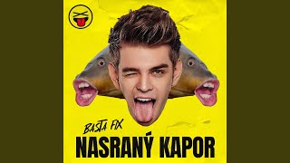 Nasraný Kapor [upl. by Owain]