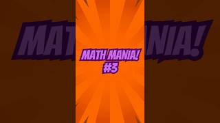 MATH MANIA 3 Sharpen Your Brain mathmania secretstowinningthelottery beinspiredreels [upl. by Dacia]