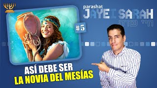 La NOVIA del MESÍAS │ Parashat JAYEI SARAH [upl. by Ogilvie]