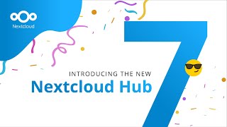 Introducing Nextcloud Hub 7 The next generation of integrated collaboration [upl. by Nich604]