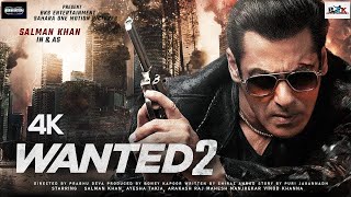 Wanted 2  FULL MOVIE HD FACTS  Salman Khan  Prabhu Deva  Boney Kapoor  Ayesha  Action Movie [upl. by Tan]