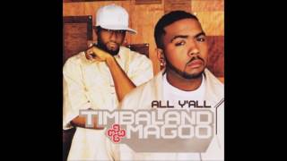 Timbaland ft Magoo amp Tweet  All Yall Instrumental [upl. by Laws]