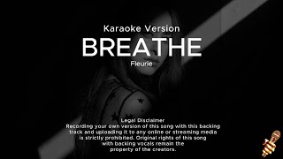 Fleurie  Breathe Karaoke Version [upl. by Nelly]