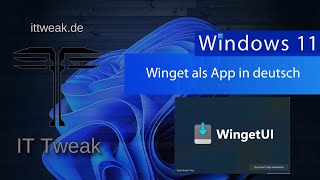 Windows 1011  Programme und Treiber automatisch installieren Winget UI als App in deutsch [upl. by Eibrad636]