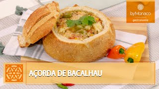 AÇORDA DE BACALHAU  RECEITA SIMPLES A BASE DE PÃO E ÁGUA  BY MONACO [upl. by Eahc]