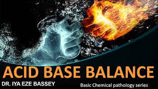 ACID BASE BALANCE [upl. by Hightower]