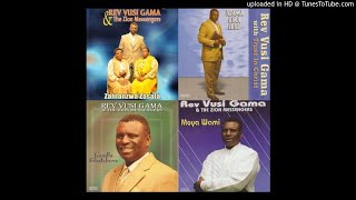 Rev Vusi Gama amp The Zion Messengers  Siyacela Kuwe Jesu [upl. by Romo]