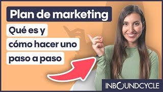 Plan de marketing qué es y cómo hacer uno paso a paso [upl. by Annovoj638]